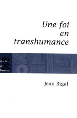 Une foi en transhumance