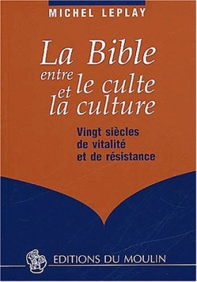 La Bible entre le culte et la culture