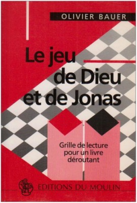 Le Jeu de Dieu et de Jonas
