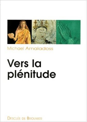 Vers la plénitude