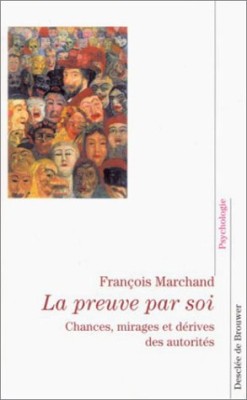 La preuve par soi