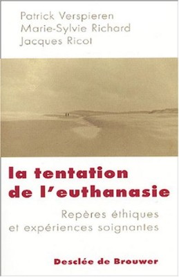 La tentation de l'euthanasie