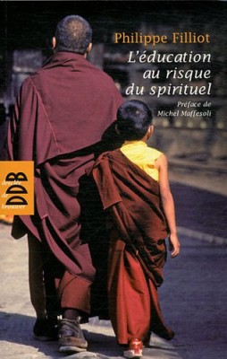 L'éducation au risque du spirituel