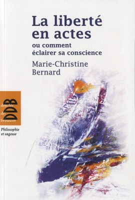 La liberté en actes