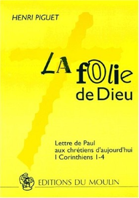 La Folie de Dieu