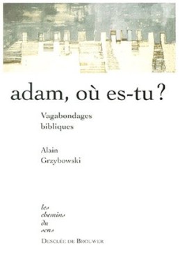 Adam, où es-tu ?