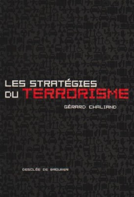 Les stratégies du terrorisme