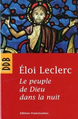 Le Peuple de Dieu dans la nuit