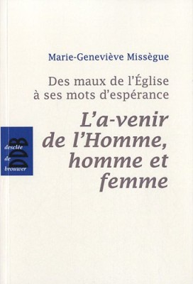 Des maux de l'Eglise à ses mots d'espérance, vol 2