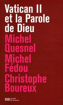 Vatican II et la Parole de Dieu