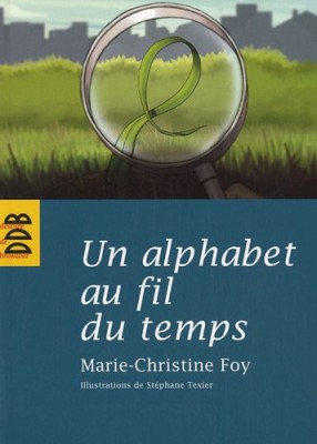 Un alphabet au fil du temps
