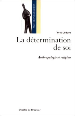 La détermination de soi