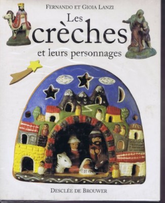 Les crèches et leurs personnages