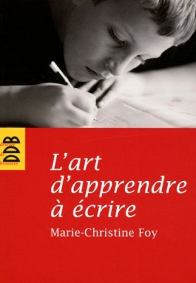 L'art d'apprendre à écrire