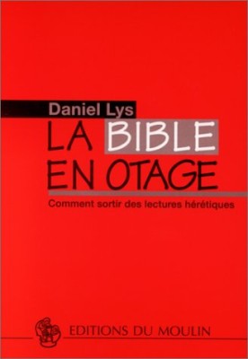 La Bible en otage