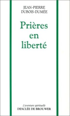Prières en liberté