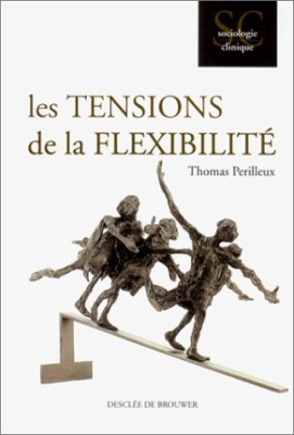 Les tensions de la flexibilité