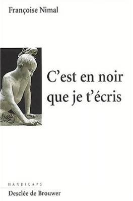 C'est en noir que je t'écris