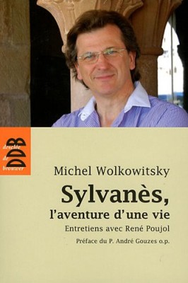 Sylvanès, l'aventure d'une vie