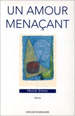 Un amour menaçant