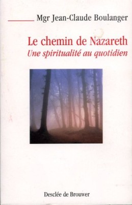 Le chemin de Nazareth
