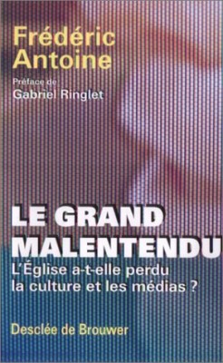 Le grand malentendu