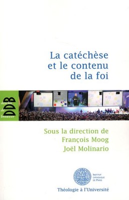 La catéchèse et le contenu de la foi