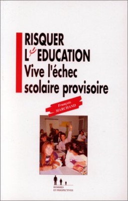 Risquer l'éducation