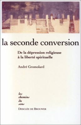 La seconde conversion