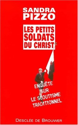 Les petits soldat du Christ