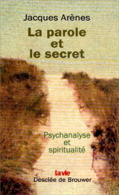 La parole et le secret