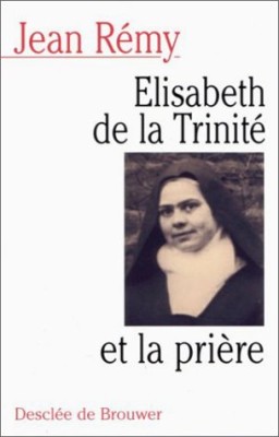 Elisabeth de la Trinité et la prière