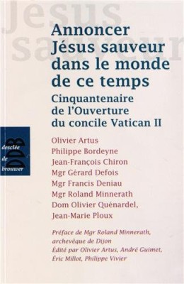 Annoncer Jésus Sauveur dans le monde de ce temps