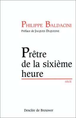 Prêtre de la sixième heure