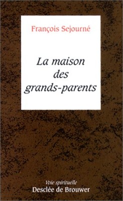 La Maison des grands-parents