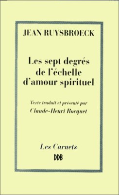 Les sept degrés de l'échelle d'amour spirituel