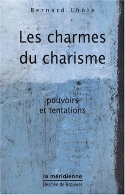 Les charmes du charisme