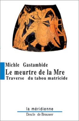 Le meurtre de la Mère