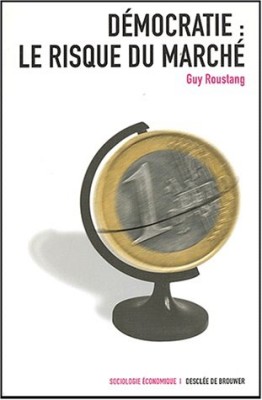Démocratie : le risque du marché