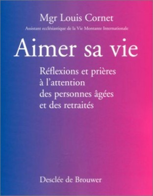 Aimer sa vie