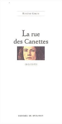 La rue des Canettes
