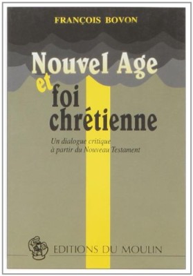 Nouvel âge et Foi chrétienne