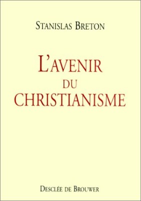 L'avenir du christianisme