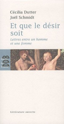 Et que le désir soit