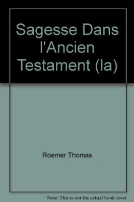 La sagesse dans l'Ancien Testament