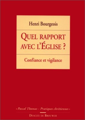 Quel rapport avec l'Eglise ?