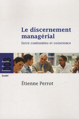 Le discernement managérial