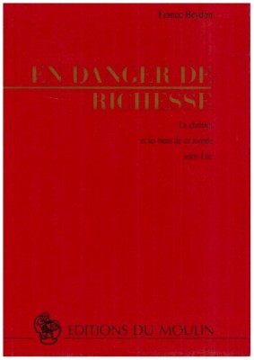 En danger de richesse