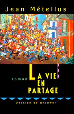 La vie en partage