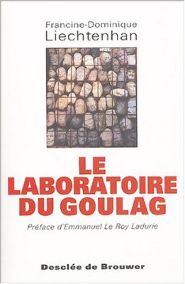 Le laboratoire du Goulag